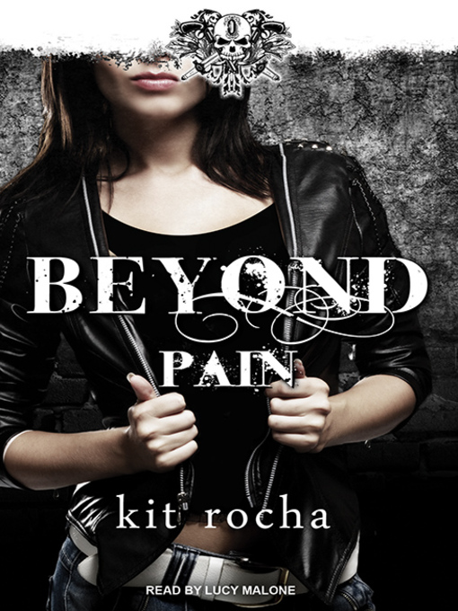 Title details for Beyond Pain by Kit Rocha - Wait list